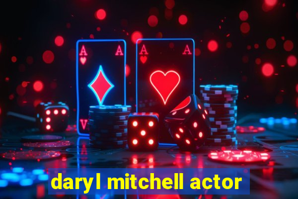 daryl mitchell actor